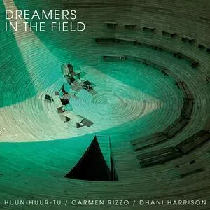 Dreamers in the field
